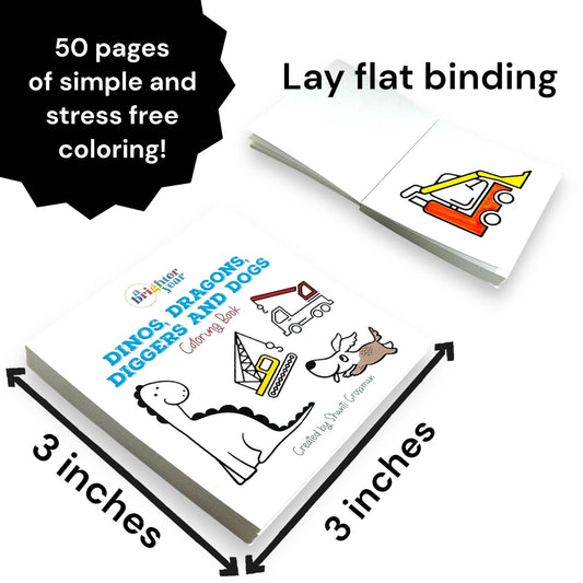 Dinos Dragons Diggers and Dogs Coloring Book