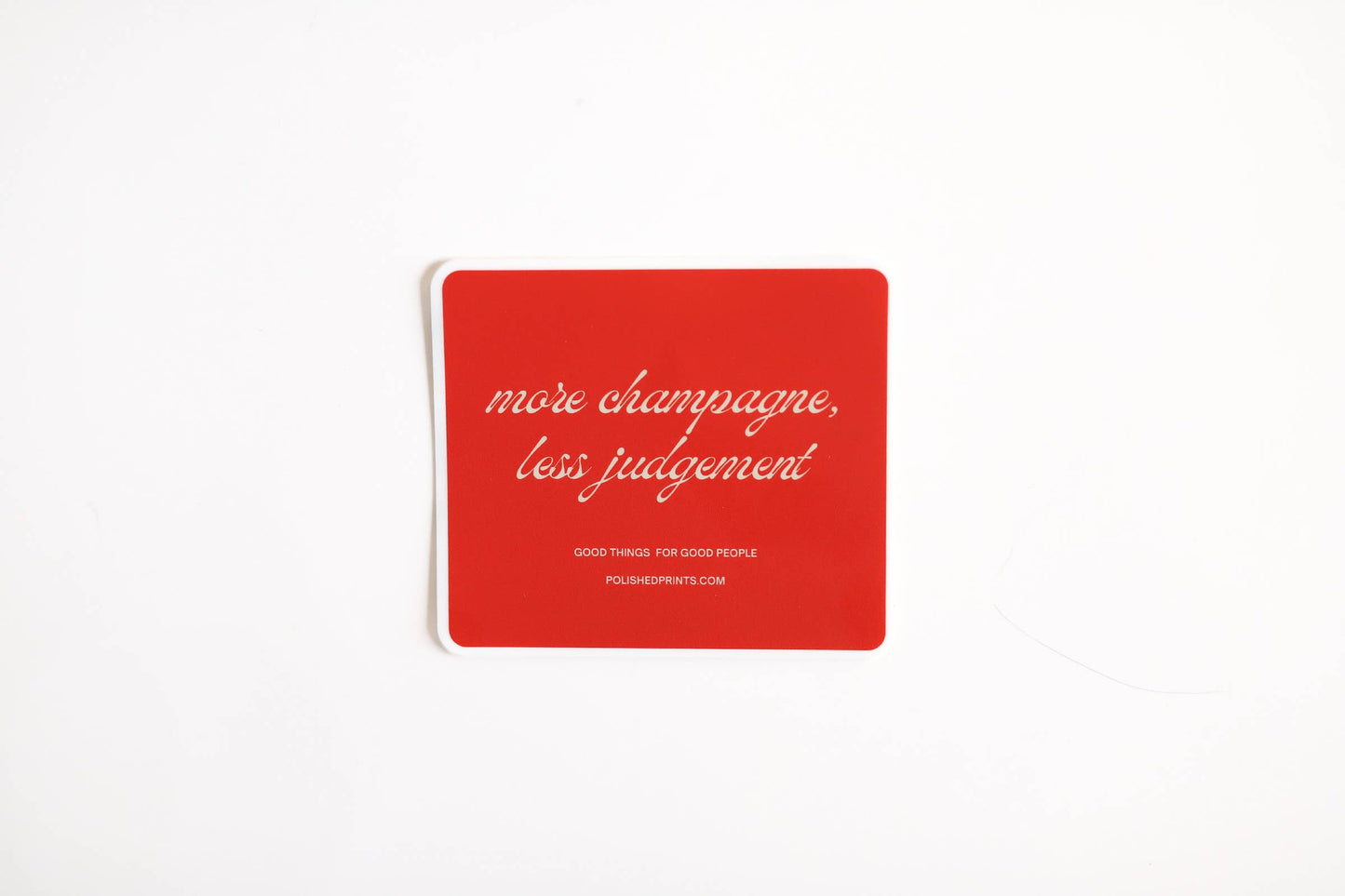 More Champagne Red Waterproof Sticker