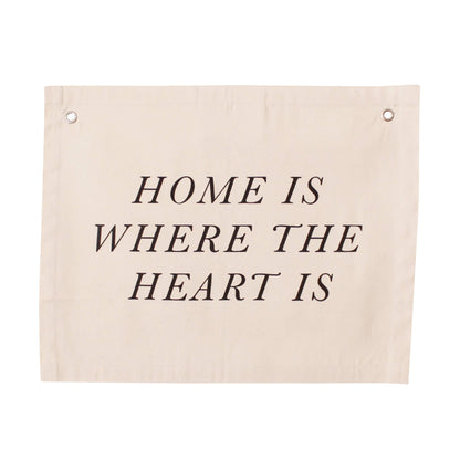 Home Is Where The Heart Is Canvas Banner