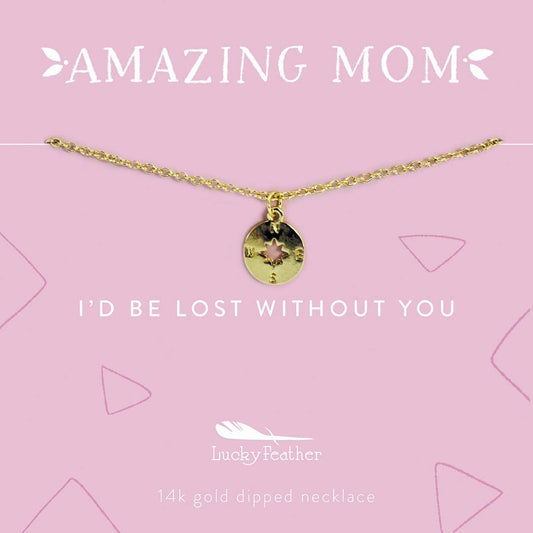 I'd Be Lost Without You Necklace