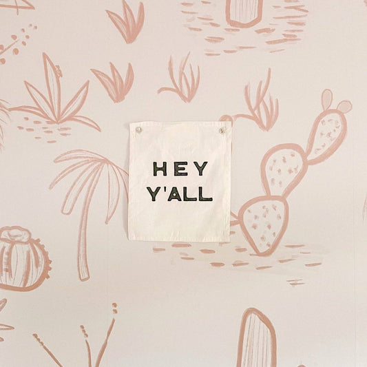 Hey Y'all Canvas Mini Banner