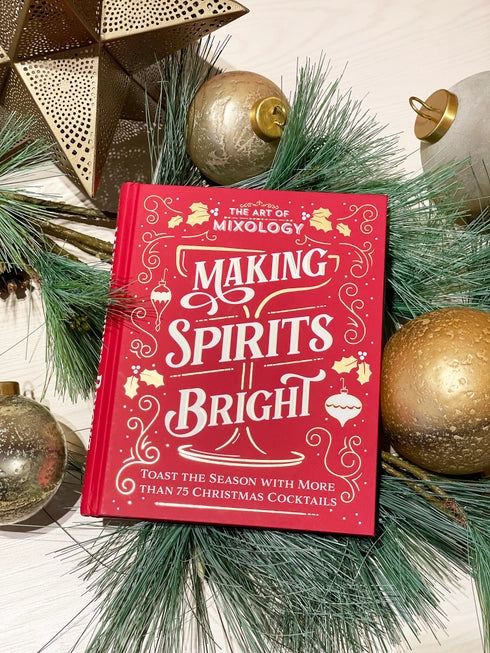 Art of Mixology: Making Spirits Bright Christmas Cocktails