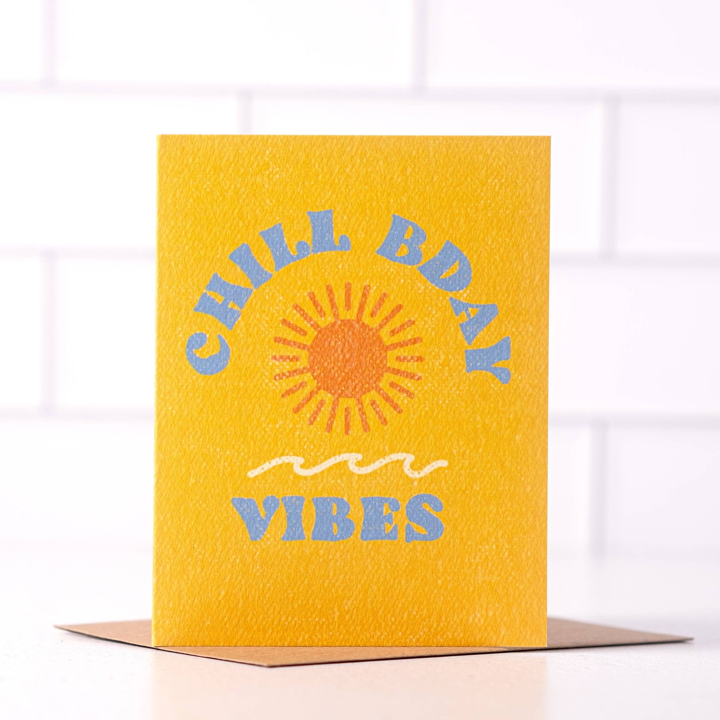 Chill Bday Vibes - California Summer Birthday Card