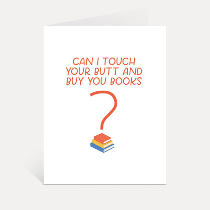 Touch Butt + Books Card