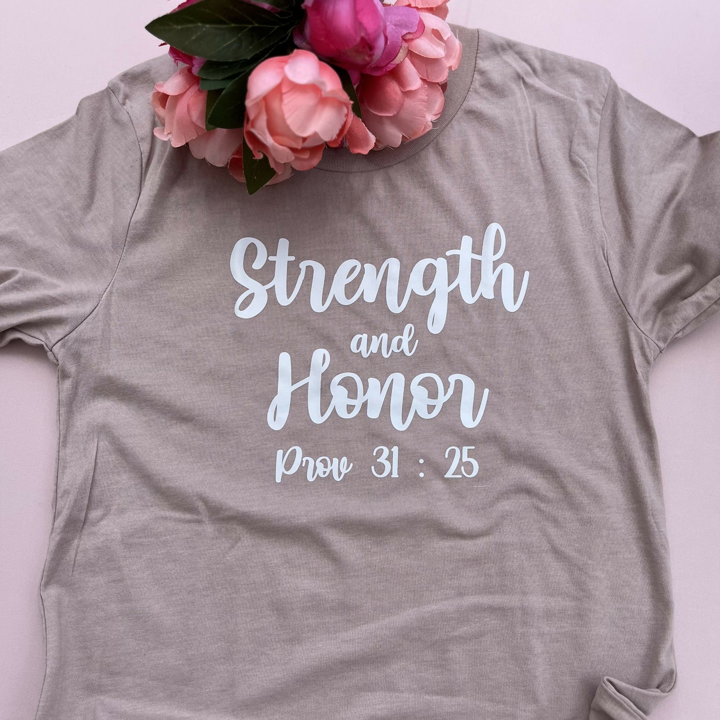 Strength and Honor, Provide 31:25 Graphic Tee