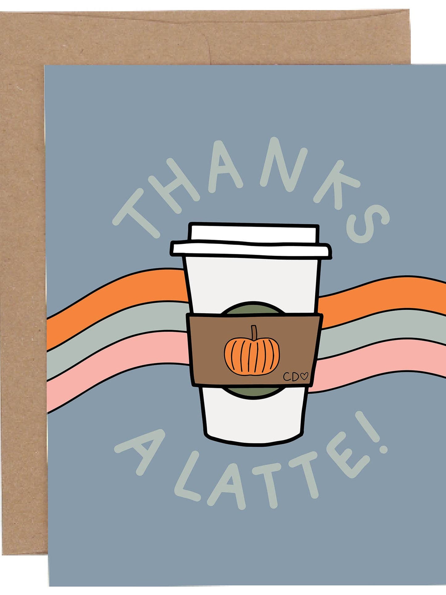 Thanks A Latte Greeting Card