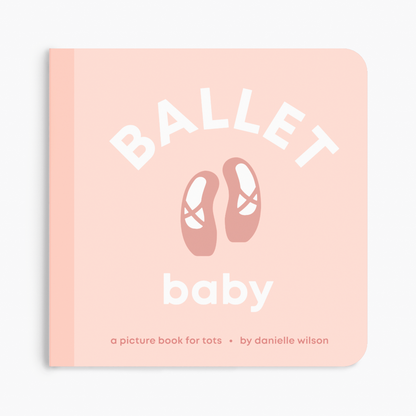 Ballet Baby Book