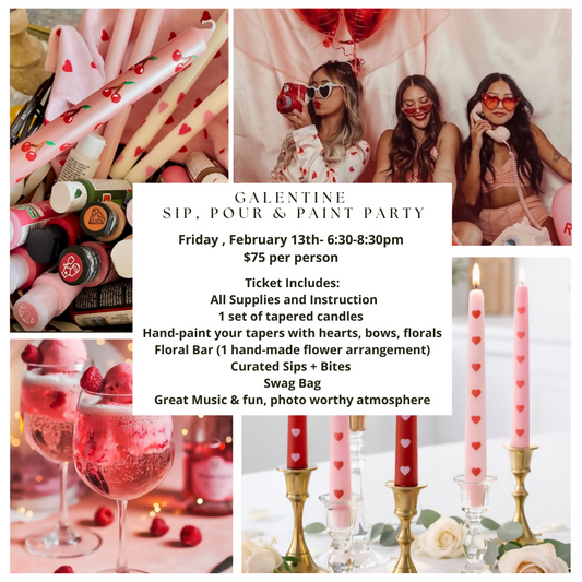 Galentines Sip, Pour & Paint Party| Friday, February 13th | 6:30pm-8:30-pm | $75