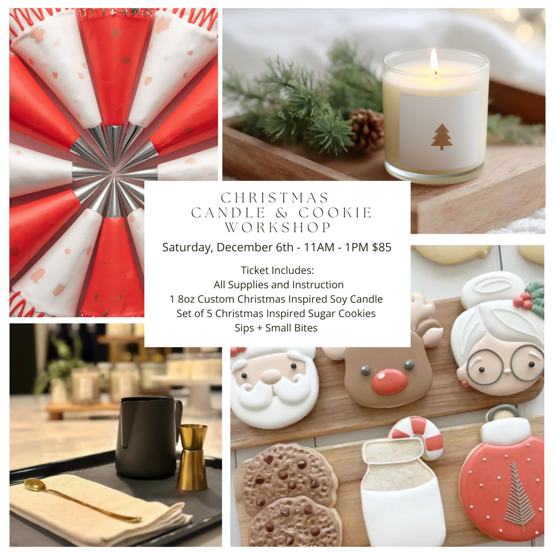 Christmas Candles + Cookies Workshop | Saturday, December 6th | 11am-1pm