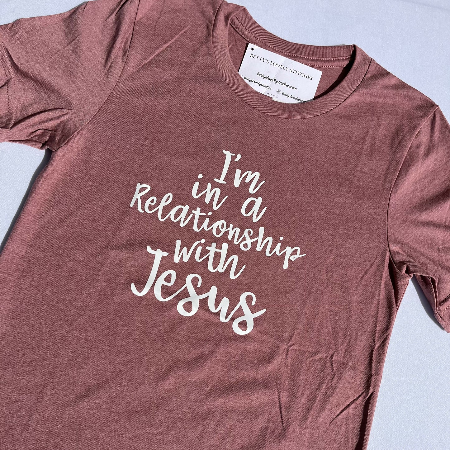 I’m in a Relationship with Jesus Graphic Tee