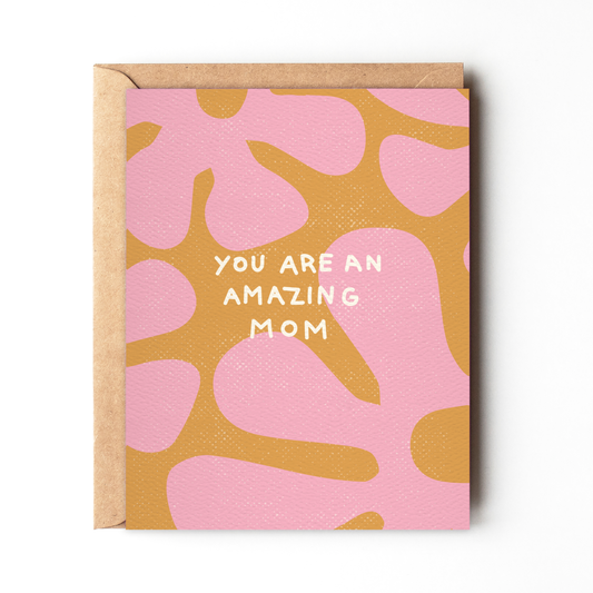 You Are an Amazing Mom - Retro Floral Mother's day card