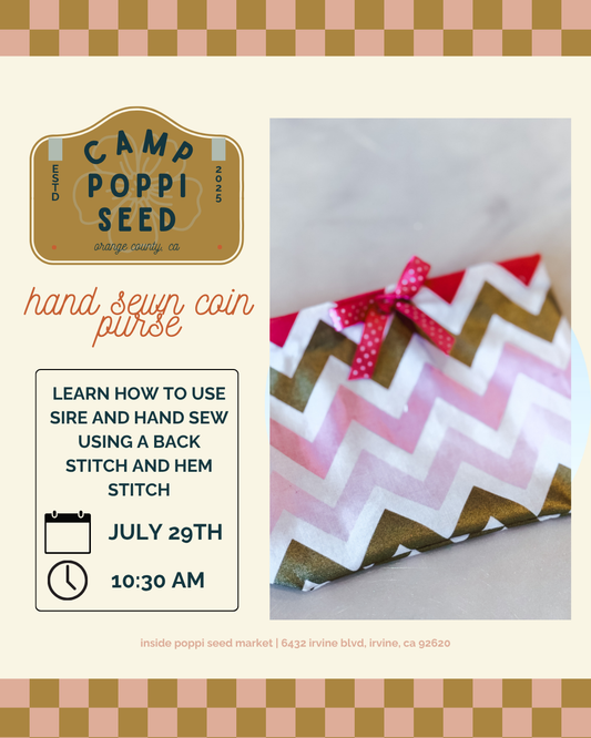 Camp Poppi Seed - Day 9