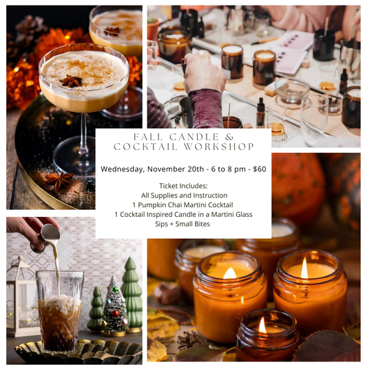 Fall Candles and Cocktails Workshop for Paige | November 20th | 6pm-8pm