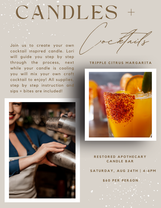 Candles + Cocktails | August 24, 2024 | 4:00PM - 6:00PM