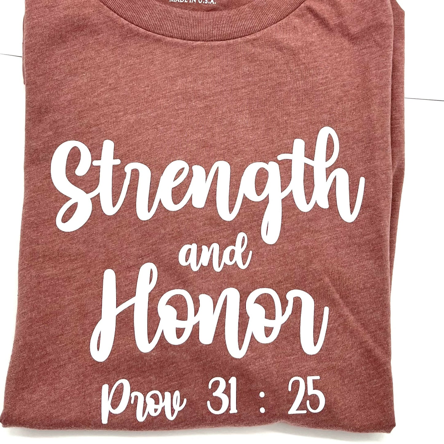 Strength and Honor, Provide 31:25 Graphic Tee