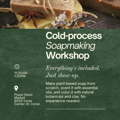 Holiday Cold Process Soapmaking Workshop - Sunday, December 6