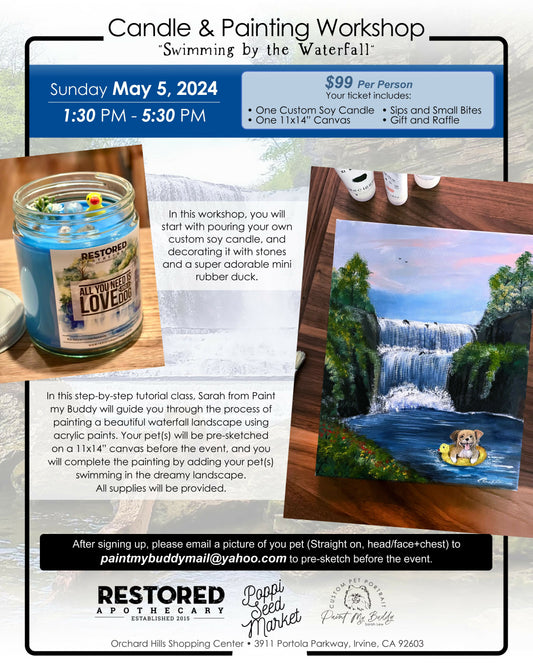 Swimming by the Waterfall Candle and Painting Workshop| Sunday, May 5th | 1:30-5:30pm
