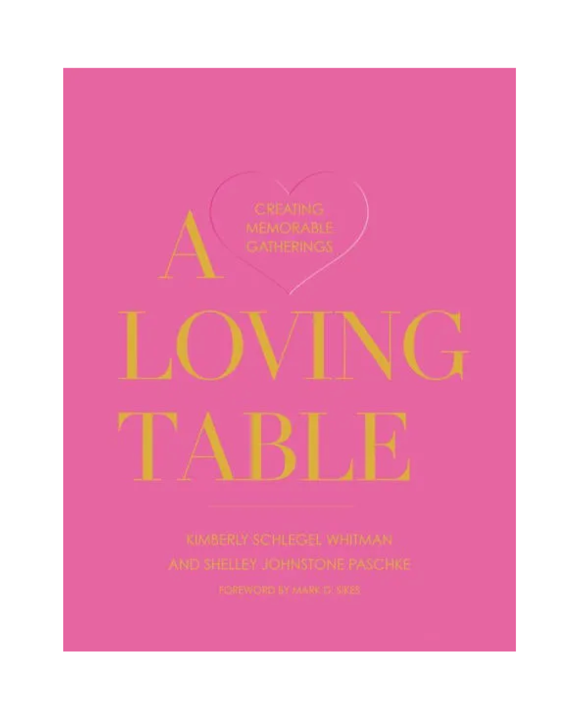 A Loving Table