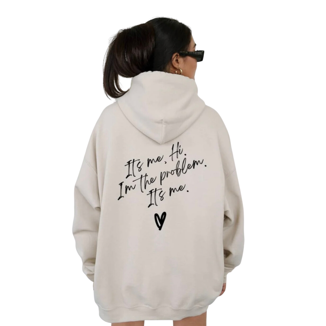 Taylor Swift I'm the Problem Women's Hooded Sweatshirt - 2 Colors